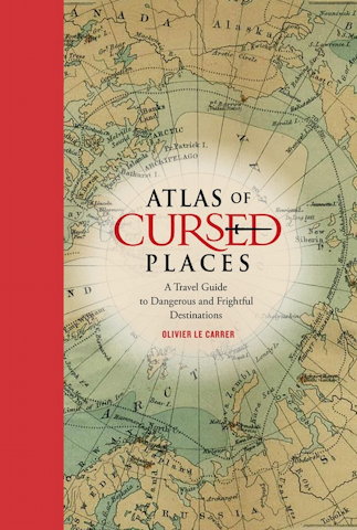 Book cover: Atlas of Cursed Places